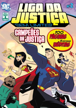 Liga Da Justica Sem Limites - Campeoes Da Justica V. 02