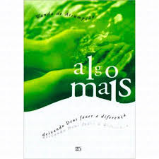Algo Mais - Deixando Deus Fazer A Diferenca