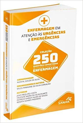 Enfermagem em Atenção às Urgências e Emergências