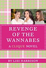 Revenge Of The Wannabes