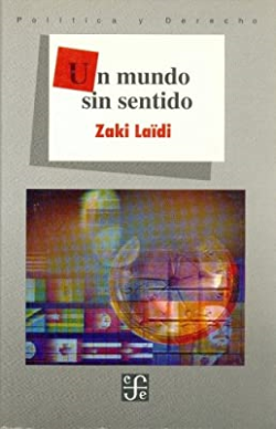 Un Mundo Sin Sentido