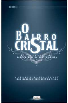 O Bairro Cristal