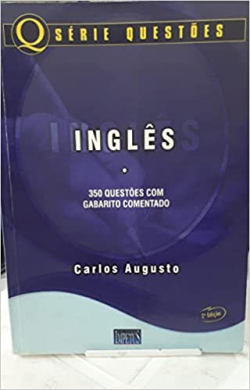 Ingles - 350 Questoes Com Gabarito Comentado