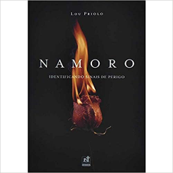 Namoro - Identificando Sinais De Perigo