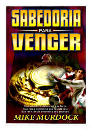 Sabedoria Para Vencer