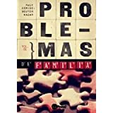 Problemas De Familia