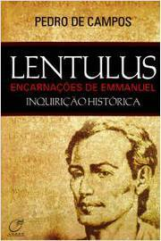 Lentulus - Encarnacoes De Emmanuel