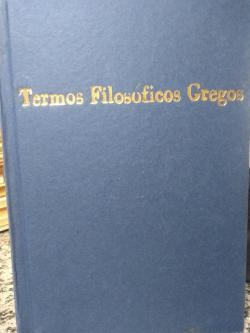 Termos Filosoficos Gregos- Um Lexico Historico - Reencadernado