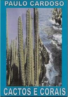 Cactos E Corais