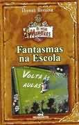 Fantasmas Na Escola