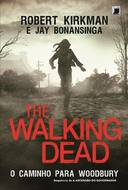 Walking Dead, The - O Caminho Para Woodbury