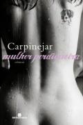 Mulher Perdigueira - Cronicas