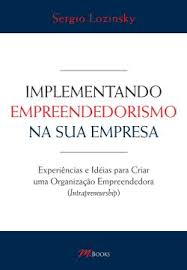 Implementando Empreendedorismo Na Sua Empresa