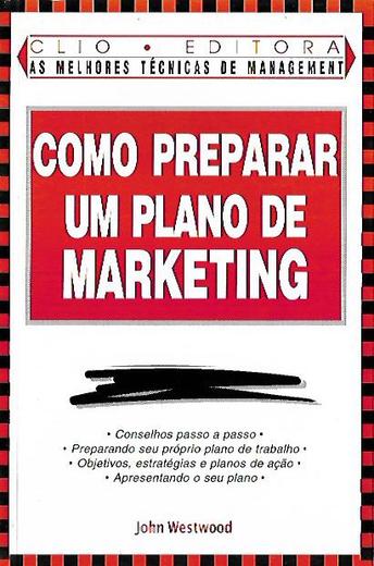 Como Preparar Um Plano De Marketing