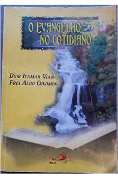 O Evangelho No Cotidiano