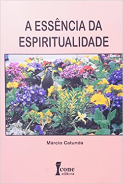 A Essencia Da Espiritualidade