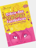 Diario Das Garotas Fantasticas - Um Guia De Sobrevivencia