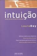 Intuicao - Como Utiliza-la Para O Sucesso