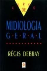 Curso de Midiologia Geral