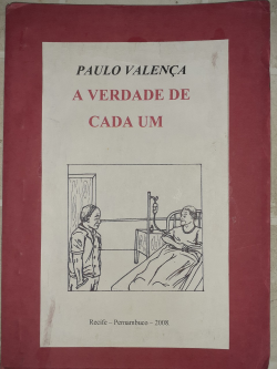 A Verdade De Cada Um