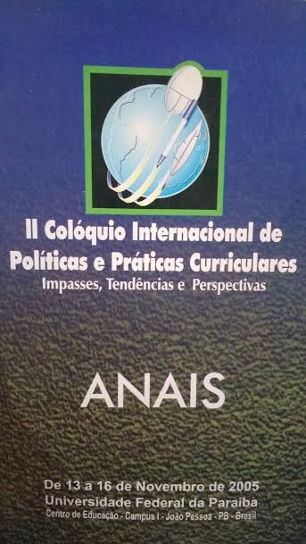 Segundo Coloquio Internacional De Politicas E Praticas Curriculares - Impasses, Tendencias E Perspetivas - Anais