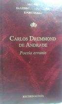Poesia Errante - Derrames Liricos E Outros Nem Tanto Ou Nada