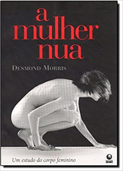 A Mulher Nua - Um Estudo Do Corpo Feminino