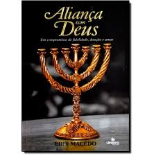 Alianca Com Deus - Um Compromisso De Fidelidade Doacao E Amor