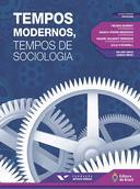 Tempos Modernos Tempos De Sociologia - Volume Unico