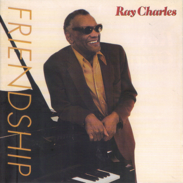 Ray Charles — Friendship