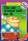 The Old Woman And The Fly
