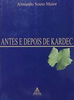 Antes E Depois De Kardec