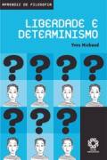 Liberdade E Determinismo