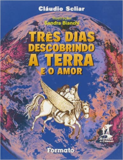 Tres Dias Descobrindo A Terra E O Amor