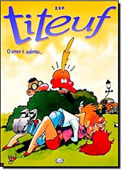 Titeuf: O Amor E Nojento