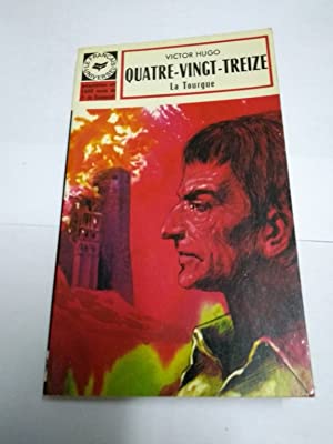 Quatre-vingt-treize la tourgue