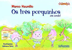 Os Tres Porquinhos Em Cordel