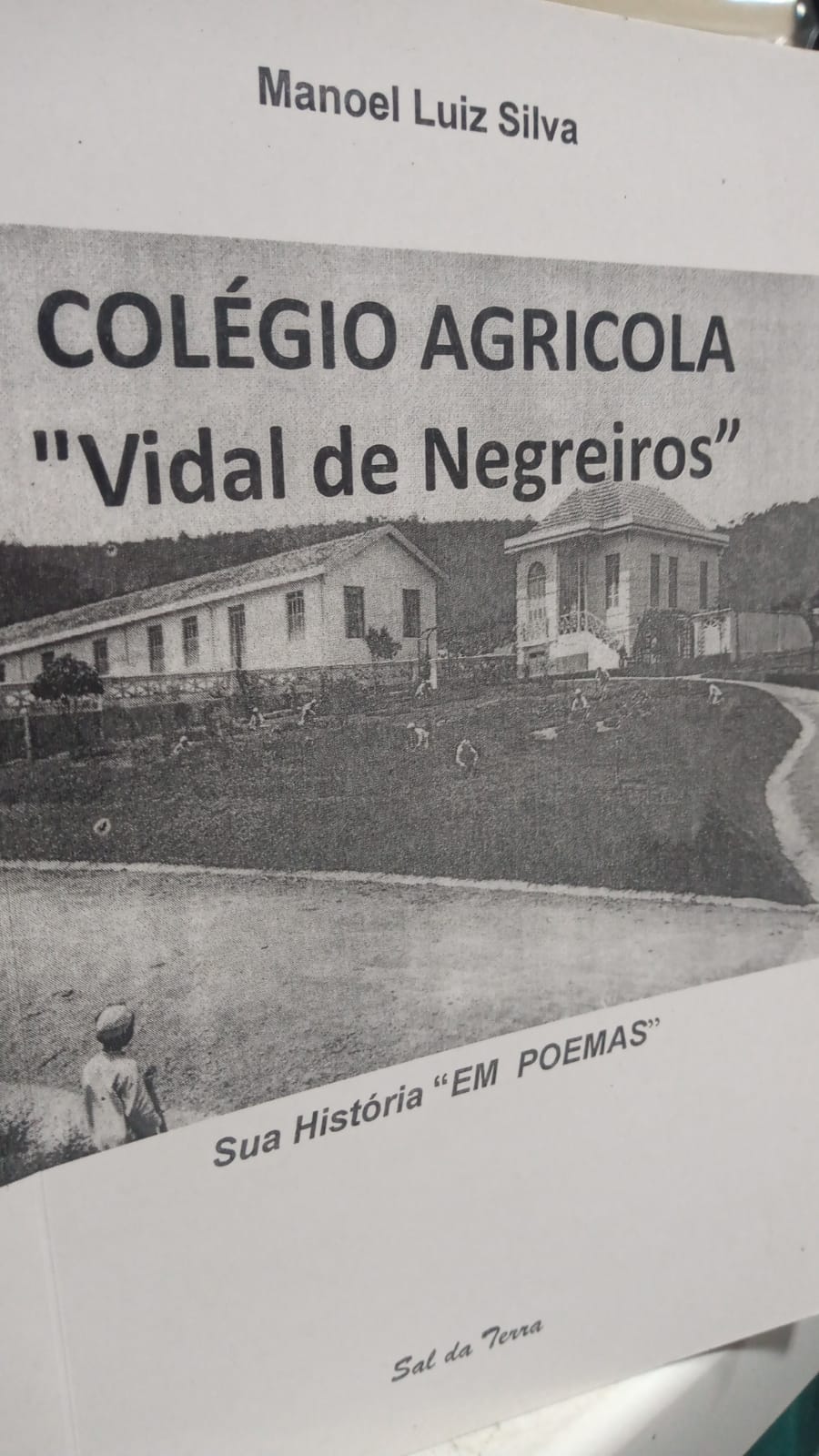 Colegio Agricola - Vidal De Negreiros