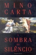 A Sombra Do Silencio
