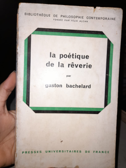 La Poetique De La Reverie