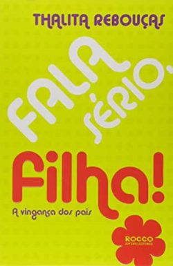 Fala Serio Filha - a vinganca dos pais