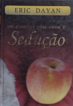 100 Sonetos Com Amor E Seducao