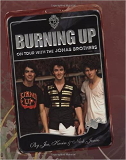 Burning Up - On Tour With The Jonas Brothers