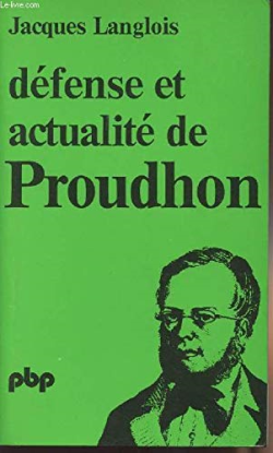 Defense Et Actualite De Proudhon