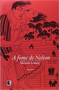 A Fome De Nelson