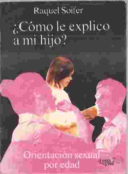 Como Le Explico A Mi Hijo - Oreintacion Sexual Por Edad