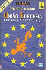 Uniao Europeia Historia E Geopolitica