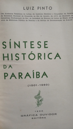 Sintese Historica Da Paraiba - 1501-1960 - Reencadernado