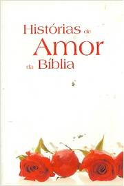 Historias De Amor Da Biblia