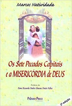 Os Sete Pecados Capitais E A Misericordia De Deus